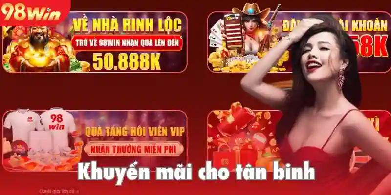 Khởi đầu như mơ với thưởng chào người chơi mới
