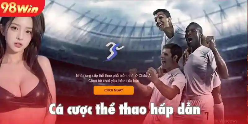 Sảnh cược thể thao với đa dạng kèo cược thu hút hội viên